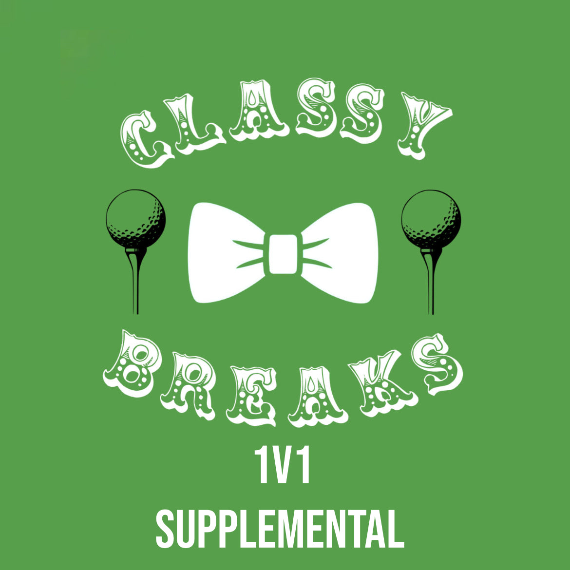 Classy Golf 1V1 Supplemental